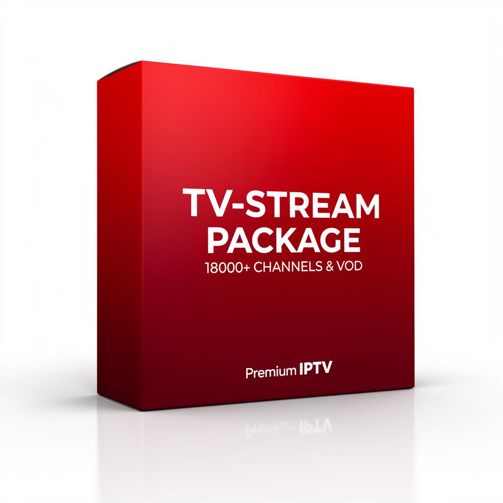 TV-STREAM IPTV Ultimate 4K & 18000+ Channels - All premium content, best value subscription